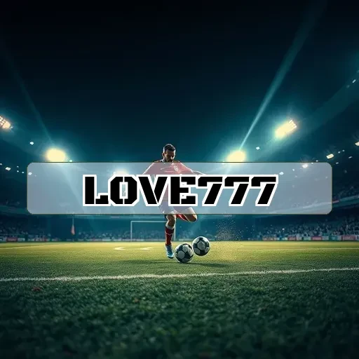 love777: Saques Rápidos e Seguros para Todos os Jogadores